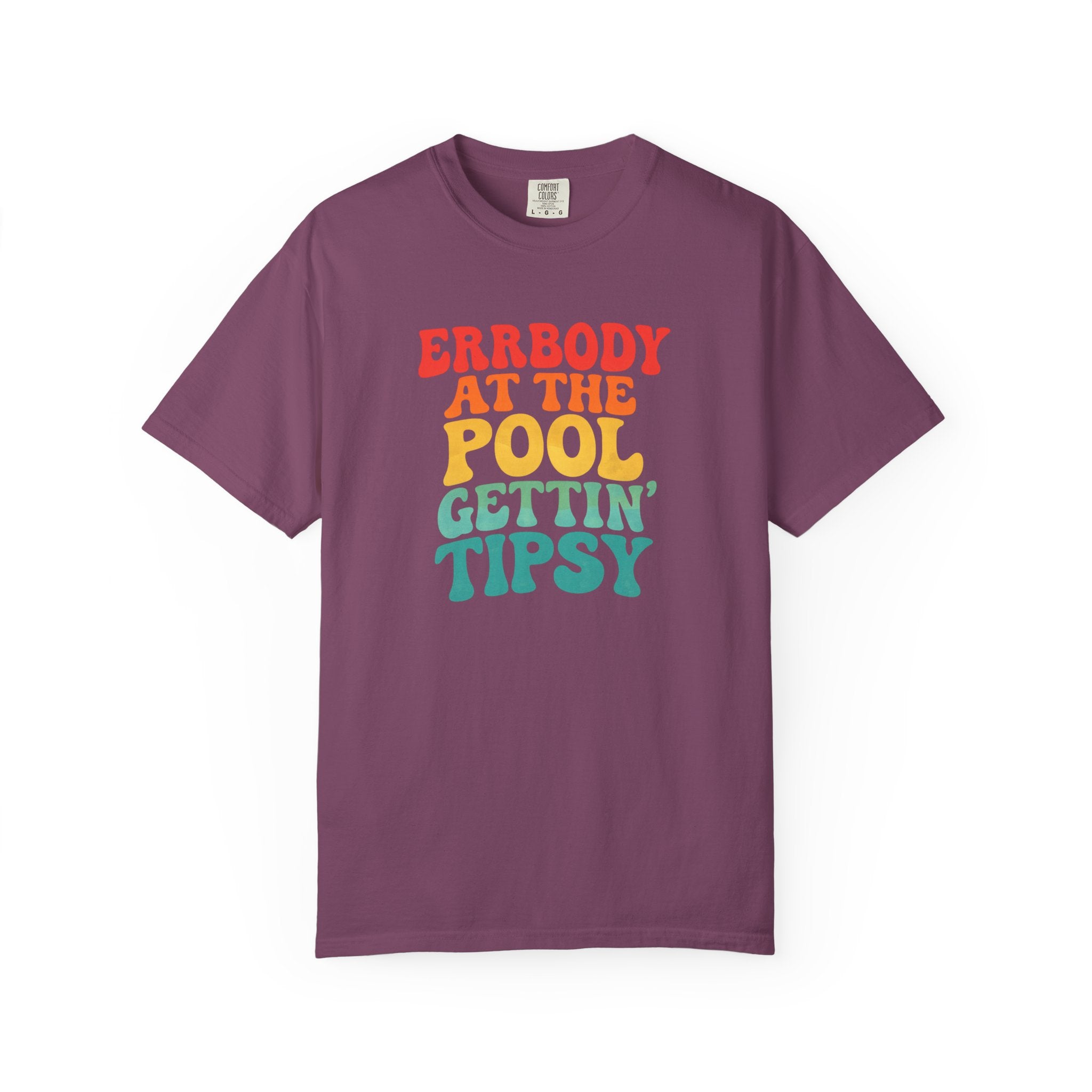 Errbody at the Pool Gettin' Tipsy T-shirt | Summer Pool Party Tee