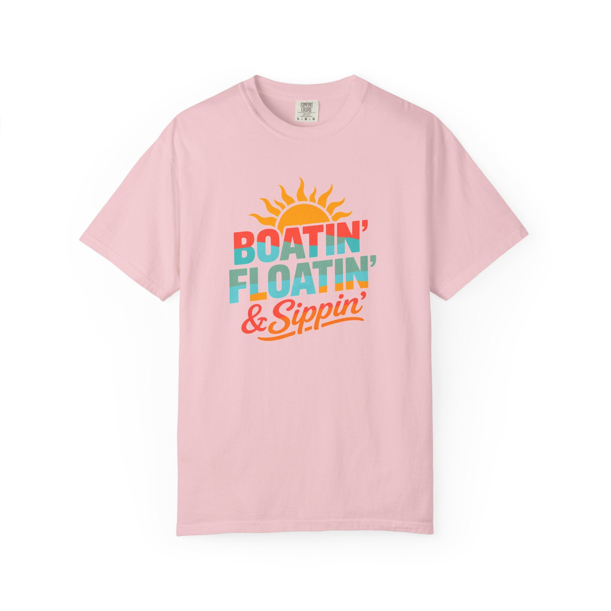 Boatin' Floatin' & Sippin' T-shirt |  Sun Summer Vibes