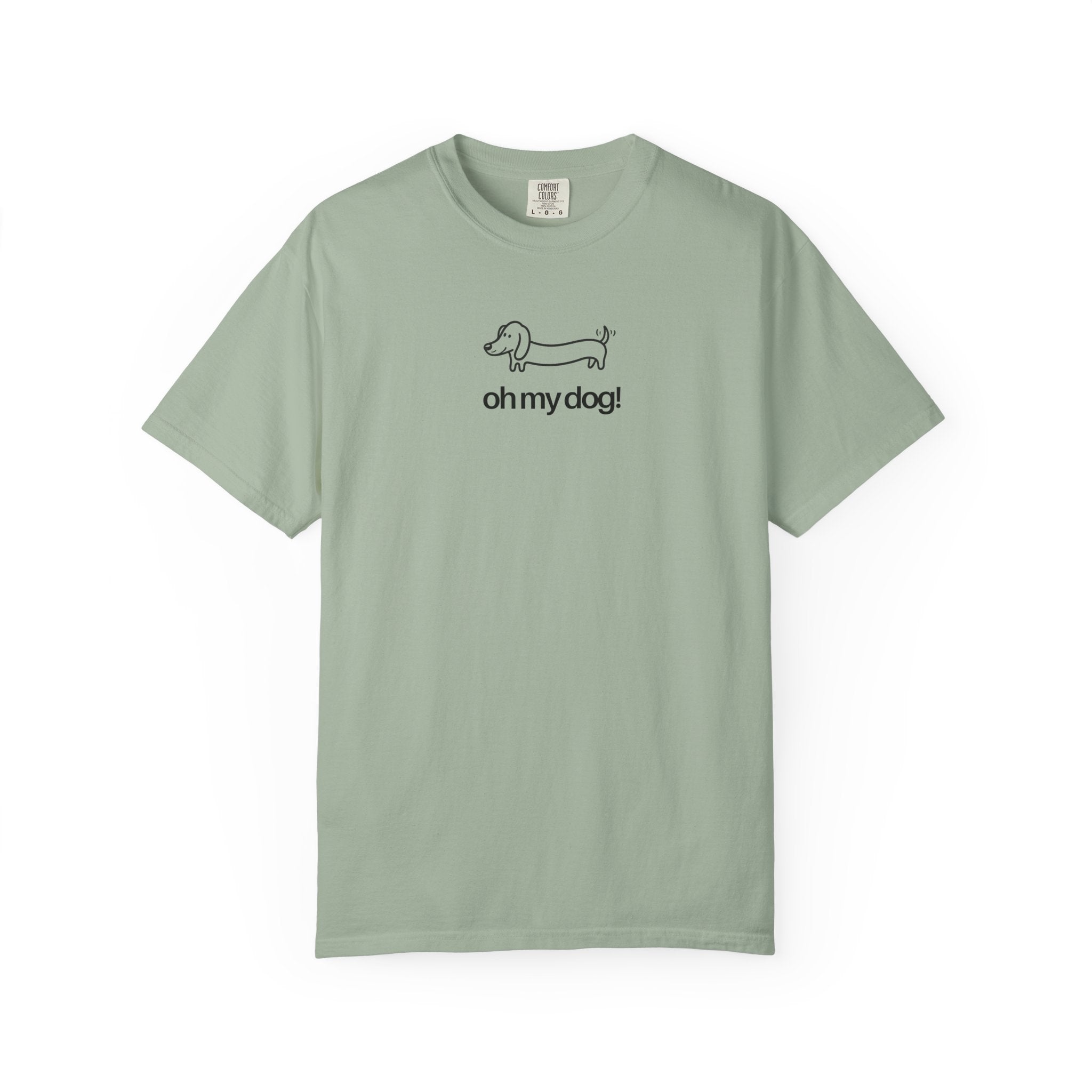 Oh My Dog! Dachshund Graphic T-Shirt- Dog Tshirts