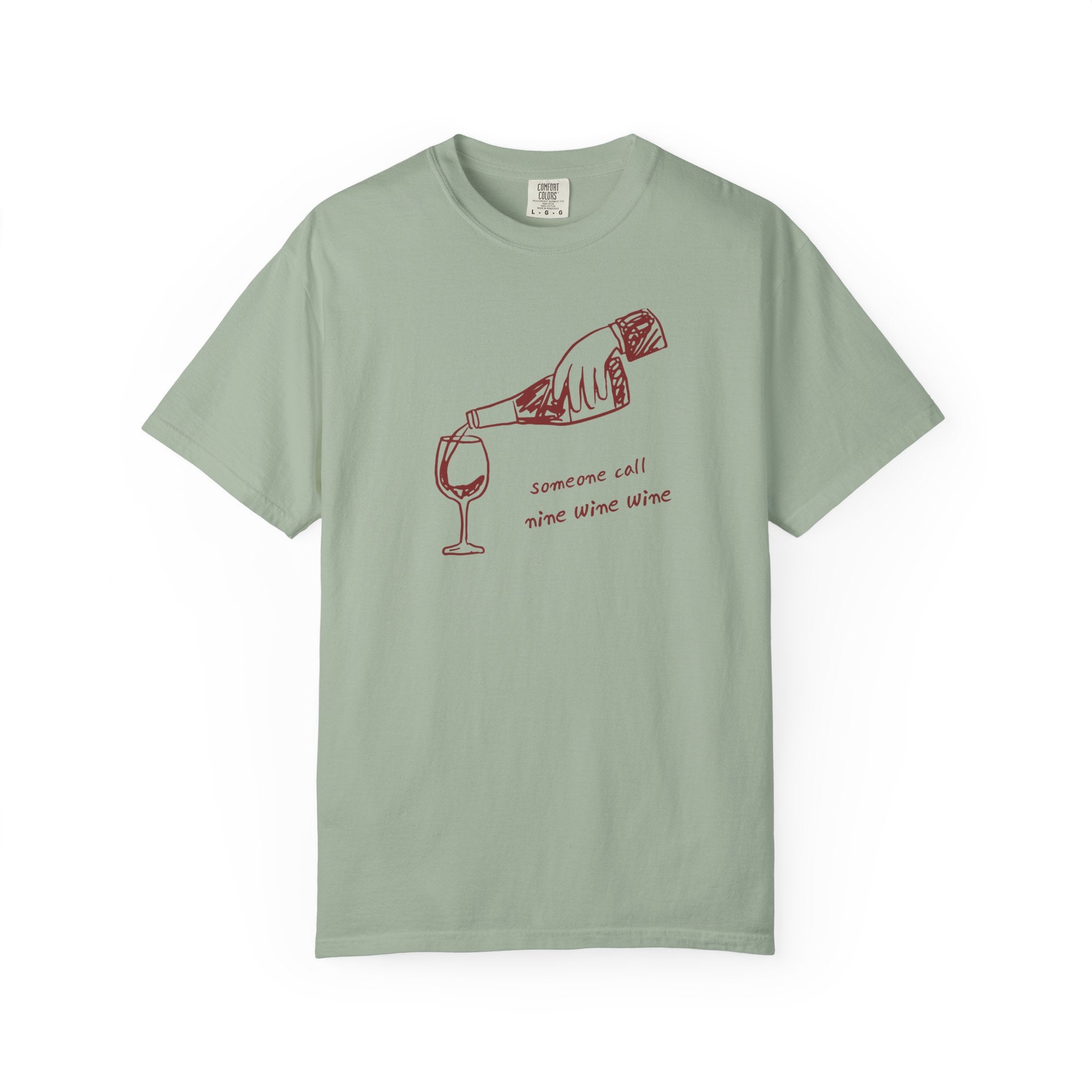 "Someone Call Wine Wine" T‑Shirt — " Casual Graphic Tee for Wine Lovers