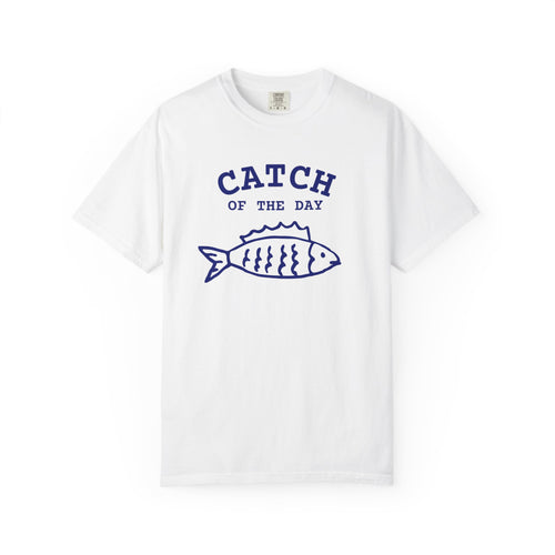 Catch of the Day T-Shirt — Womens Graphic Tshirt