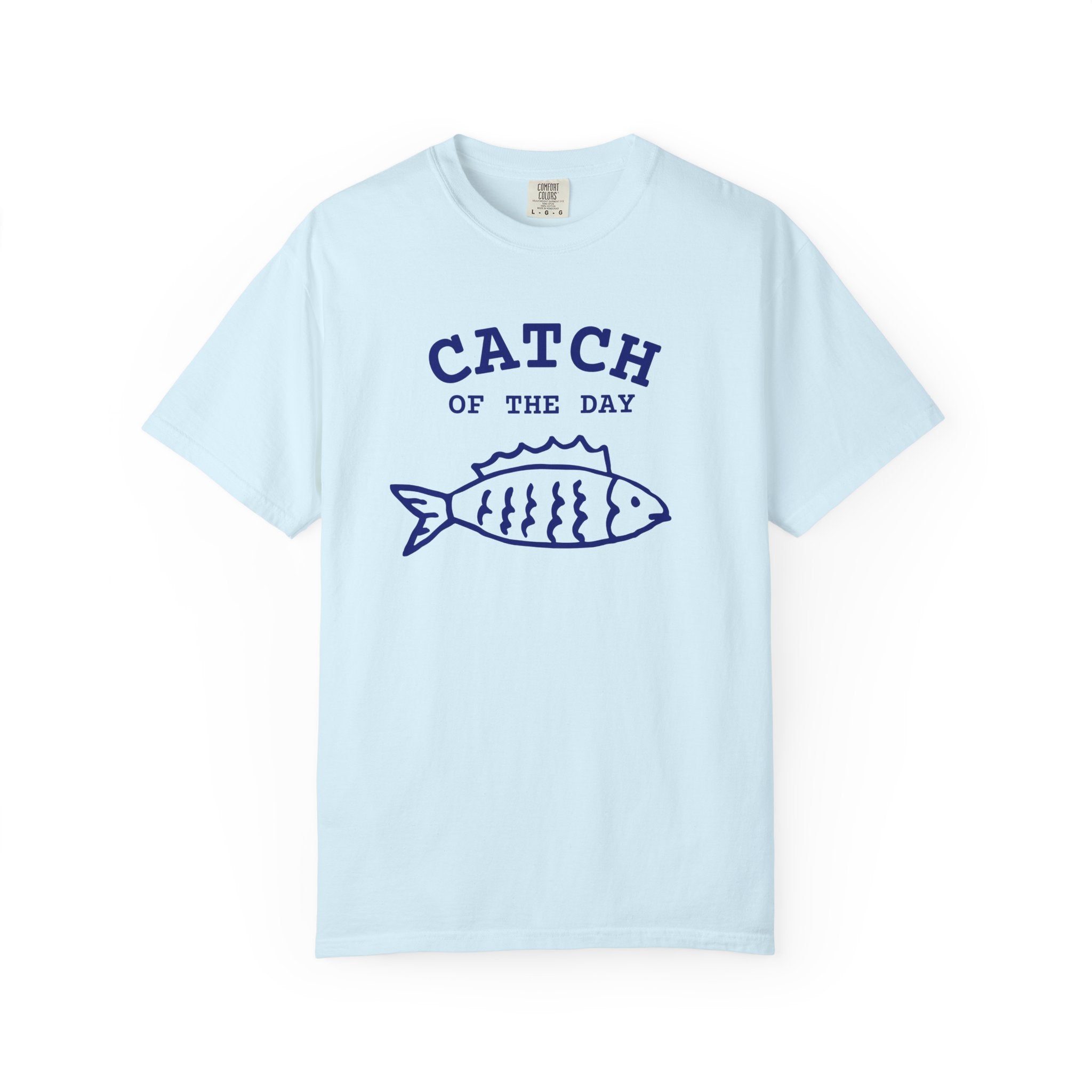 Catch of the Day T-Shirt — Womens Graphic Tshirt