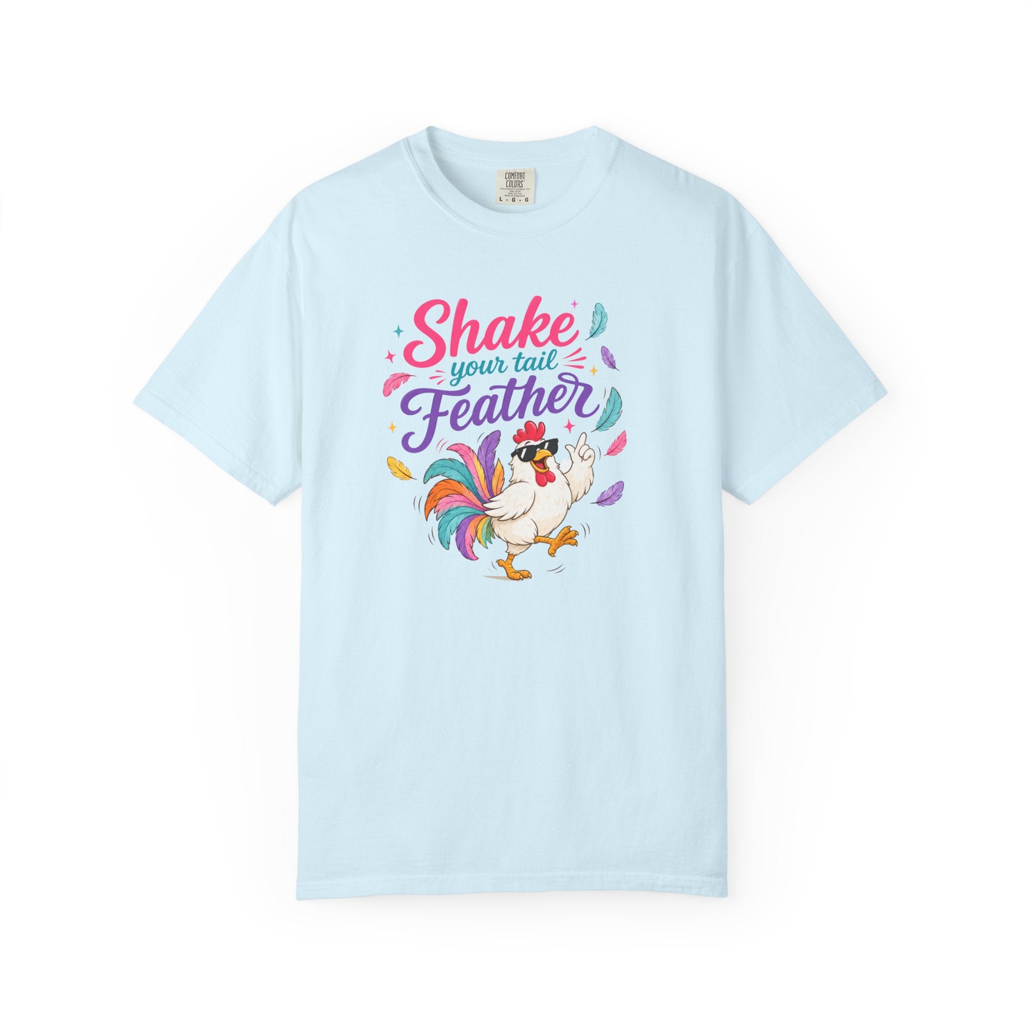 "Shake Your Tail Feather" T-Shirt- Cute Graphic Tee