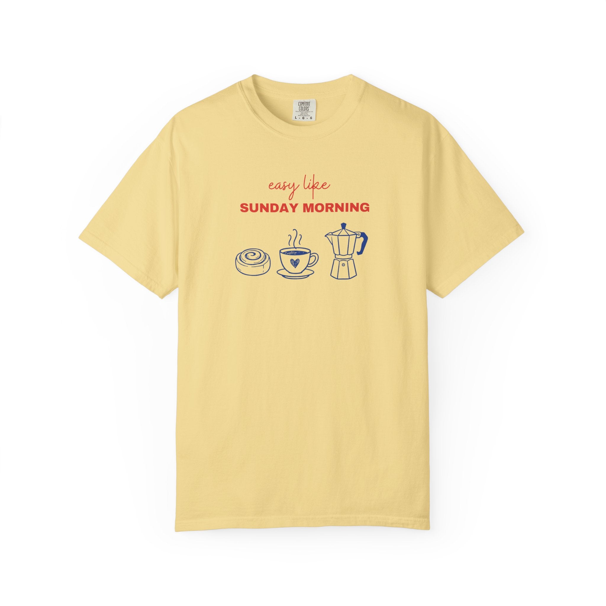 Easy Like Sunday Morning T-Shirt — Cozy Coffee & Pastry Graphic Tee