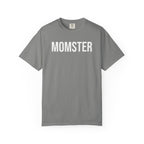 A gray short-sleeve crewneck t-shirt with the word 'MOMSTER' printed in bold white capital letters across the chest, displayed on a clean white background.