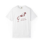 "Someone Call Wine Wine" T‑Shirt — " Casual Graphic Tee for Wine Lovers