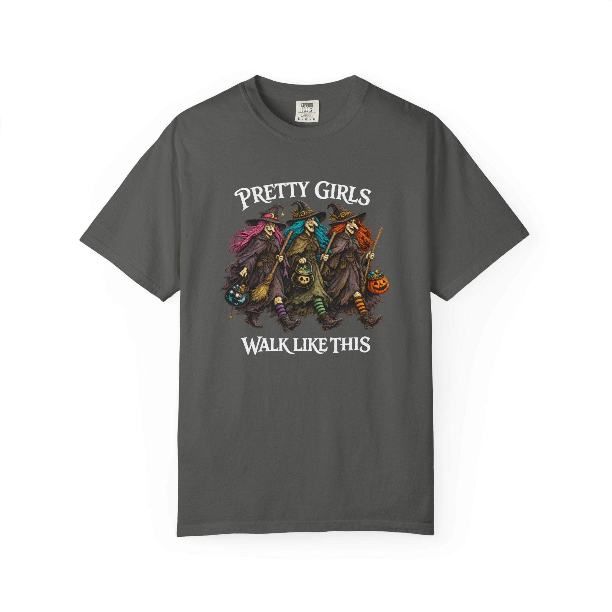 Pretty Girls Walk Like This T-Shirt — Halloween Witchy Graphic Tee