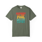 Errbody at the Pool Gettin' Tipsy T-shirt | Summer Pool Party Tee