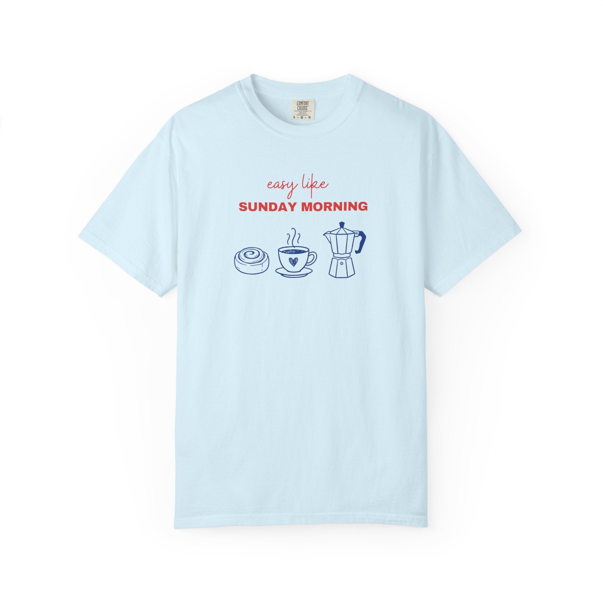 Easy Like Sunday Morning T-Shirt — Cozy Coffee & Pastry Graphic Tee