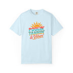 Poolin', Tannin' & Viben' T-Shirt | Summer T-shirt