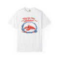 "You're My Lobster" T-Shirt- Nautical Lobster Graphic Tee