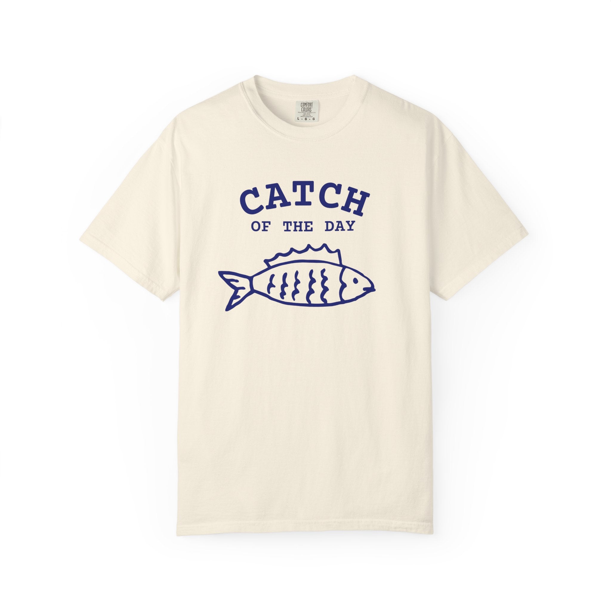 Catch of the Day T-Shirt — Womens Graphic Tshirt