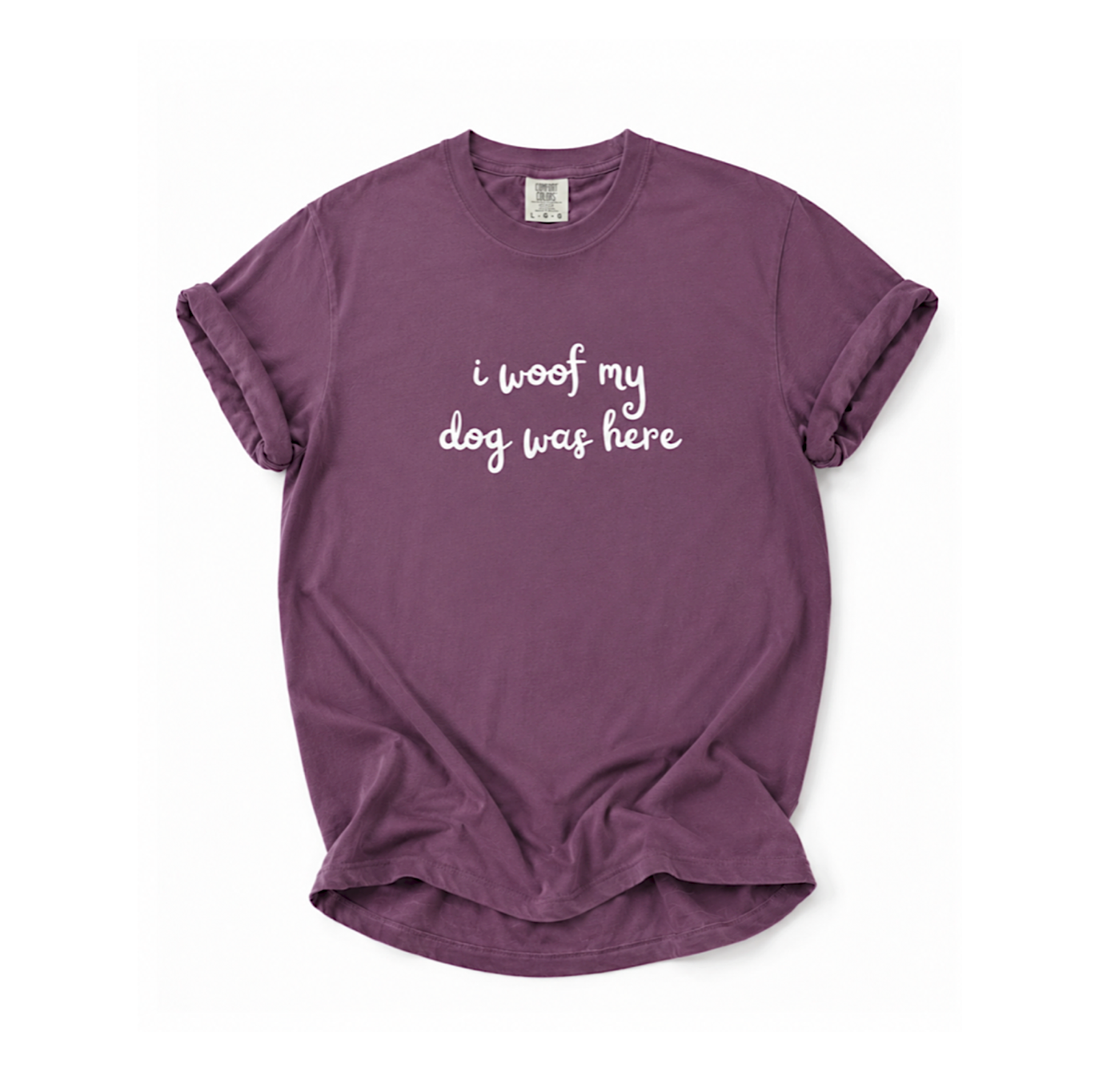 I woof my dog was here tshirt- dog lovers tshirts