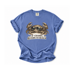 If Crabby Return to Beach T-shirt- Ocean Life tshirt
