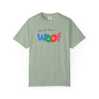 You Had Me at Woof T-Shirt — Cute Dog Paw Tee for Dog Lovers